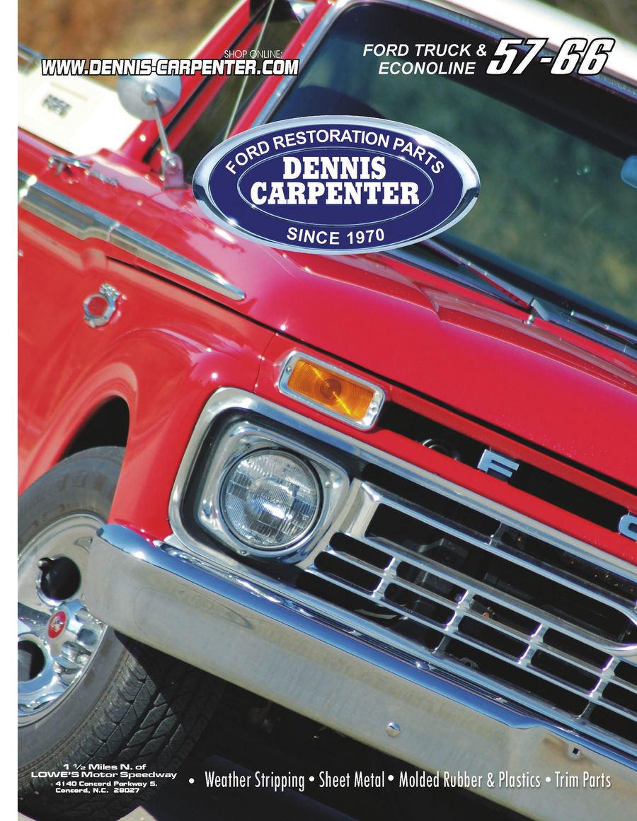 1957 66 Ford Trucks Econoline Parts By Dennis Carpenter Ford And Cushman Restorations