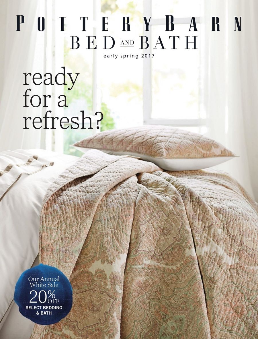 Bed Bath Early Spring 2017 By Pottery Barn